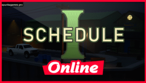 Schedule I Game