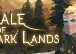 Tale of Dark Lands TENOKE Free Download