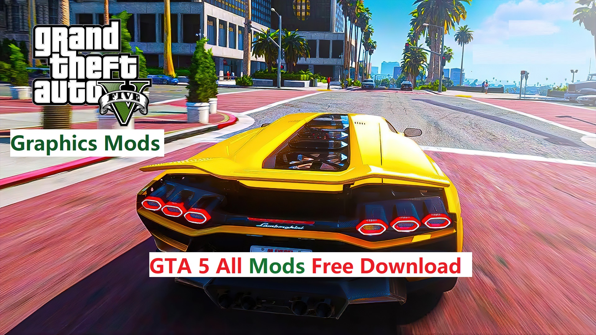 GTA 5 Mods Free Download